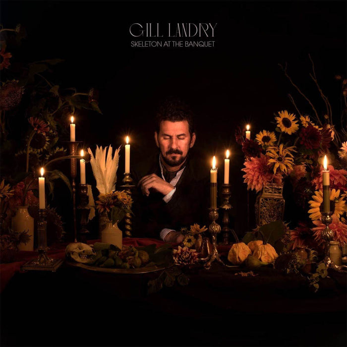 Gill Landry - Skeleton at the Banquet Vinyl LP 2020