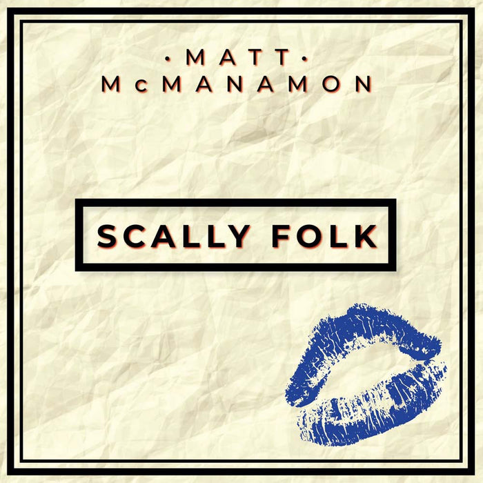 Matt Mcmanamon Scally Folk Vinyl LP 2021