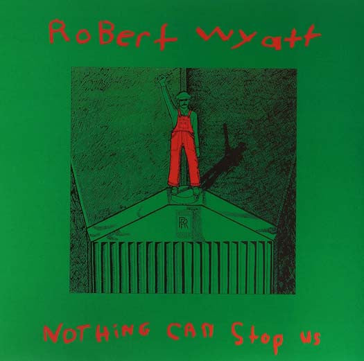 Robert Wyatt Nothing Can Stop Us Vinyl LP 2016