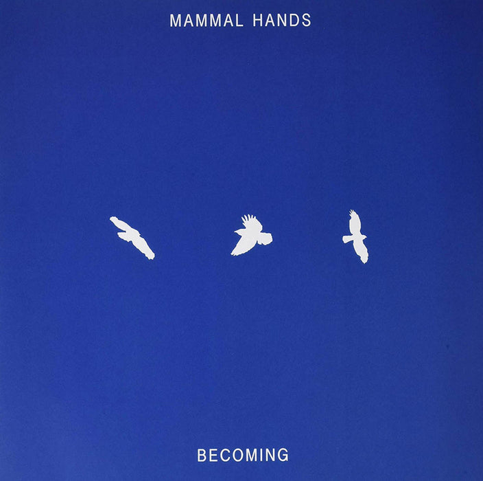 Mammal Hands Becoming Vinyl LP New 2018