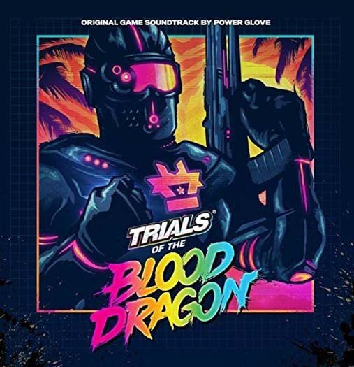 Trials Of The Blood Dragon Soundtrack Vinyl LP 2018