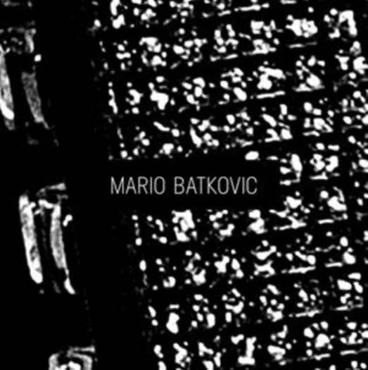 MARIO BATKOVIC Mario Batkovic Vinyl LP 2017