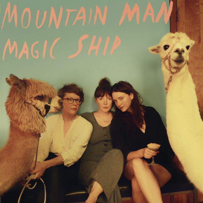 Mountain Man Magic Ship Vinyl LP New 2018