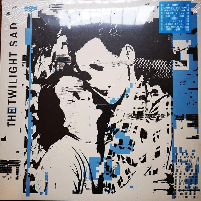 The Twilight Sad It Wont Be Like This All The Time Ltd Ed Blue Vinyl LP 2019