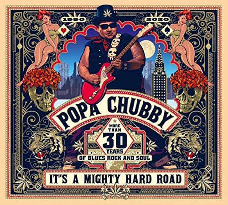 Popa Chubby - It's A Mighty Hard Road Double Vinyl LP 2020