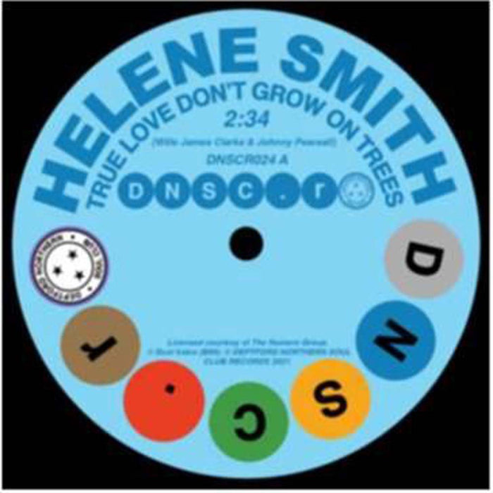 Helene Smith True Love Don't Grow On Trees/Sure Thing 7" 2021