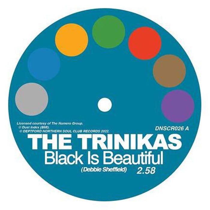 The Trinikas Black Is Beautiful/Remember Me 7" Vinyl Single 2022