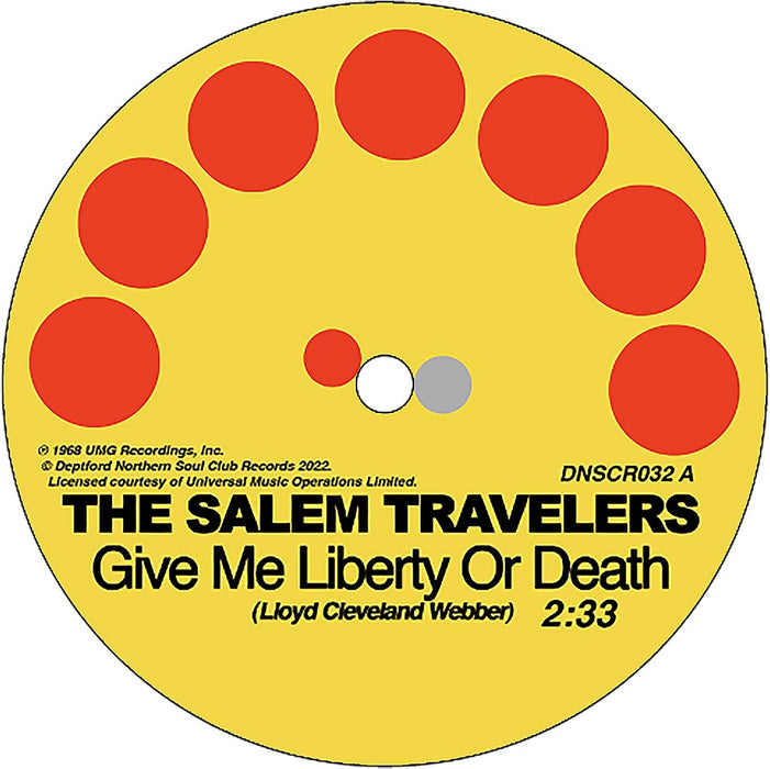 The Salem Travelers Tell It Like It Is/Give Me Liberty Or Death 7" Vinyl Single 2023