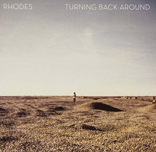 Rhodes Turning Back Around 10" Single Vinyl 2015