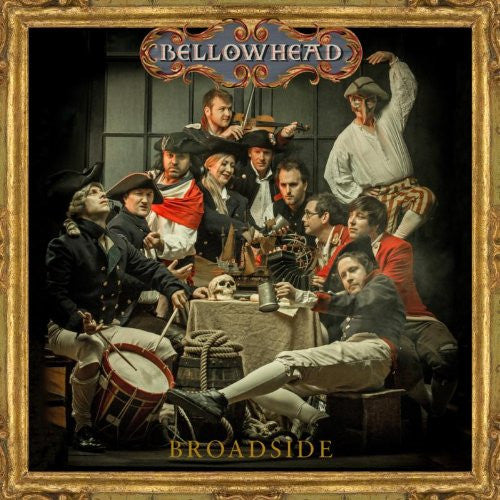 BELLOWHEAD BROADSIDE LP VINYL 33RPM AND CD NEW