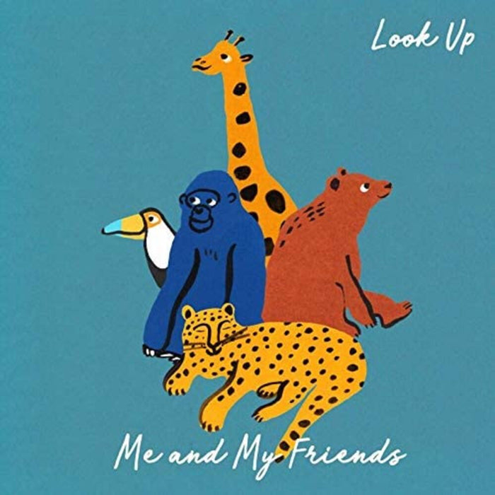 Me & My Friends - Look Up Vinyl LP 2021