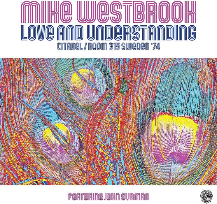 Mike Westbrook - Love & Understanding Double Vinyl LP 2020