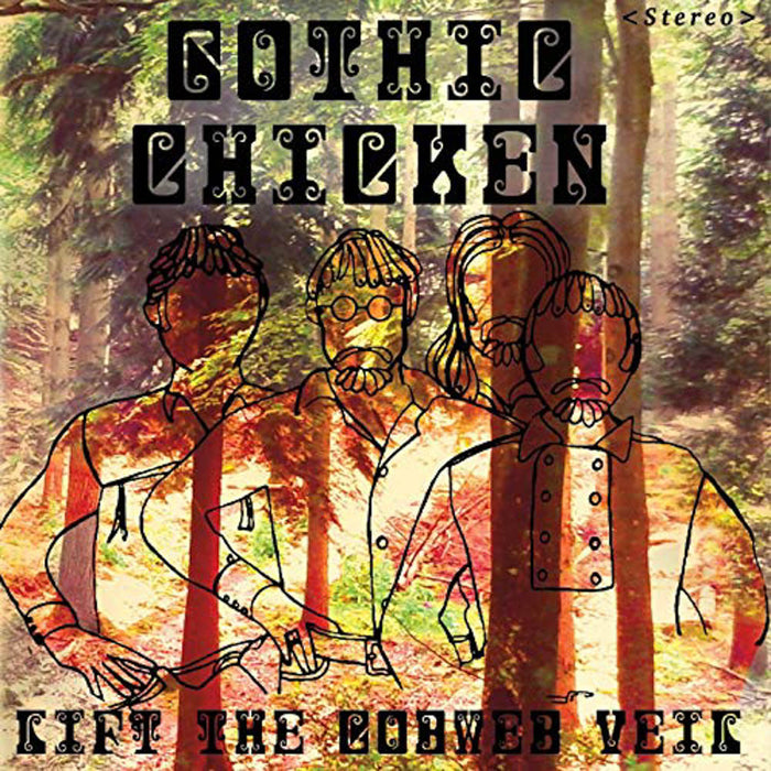 Gothic Chicken Lift the Cobweb Veil Vinyl LP 2016