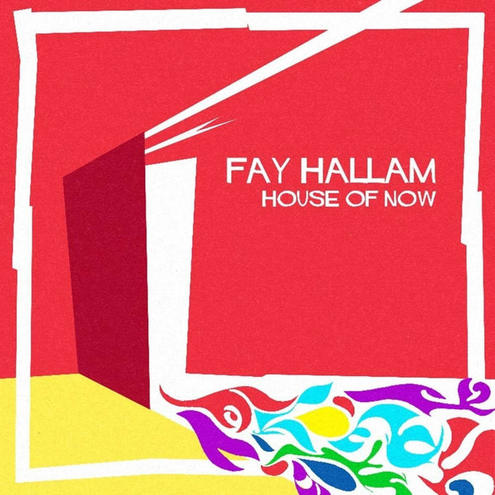 Hallam Fay House of Now Vinyl LP 2016