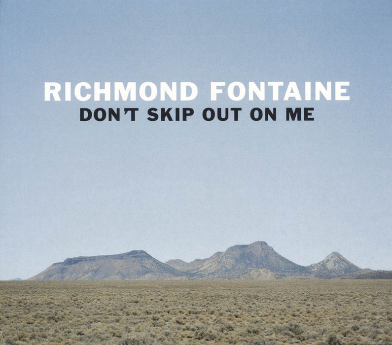 Richmond Fontaine Dont Skip Out On Me Vinyl LP 2018