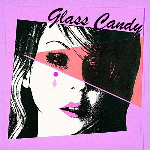 GLASS CANDY I Always Say Yes LP Pink Vinyl NEW 2017