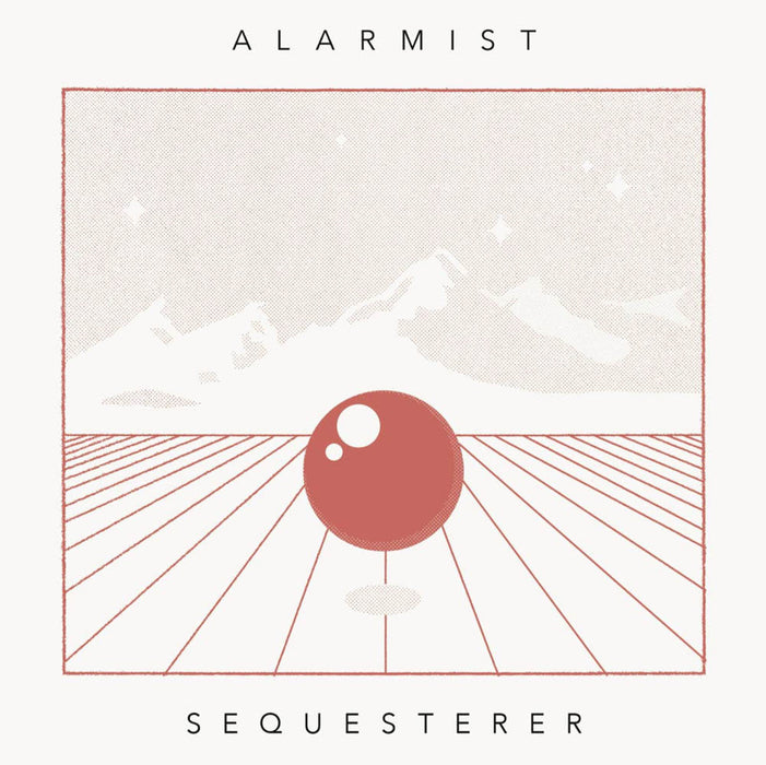 Alarmist Sequesterer Vinyl LP New 2019