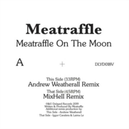 Meatraffle Meatraffle On The Moon Vinyl 12" Single 2019