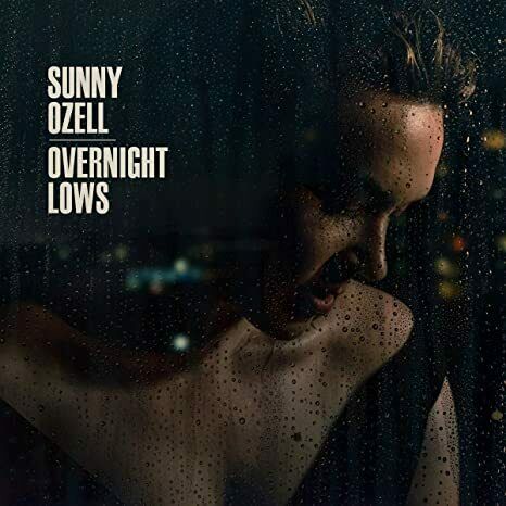 Sunny Ozell - Overnight Lows Vinyl LP 2020