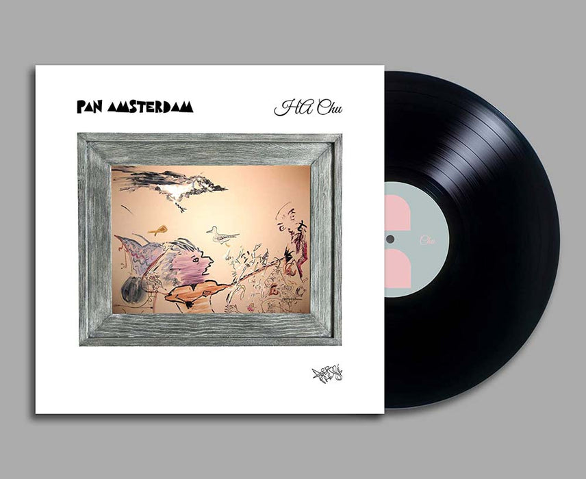 Pan Amsterdam - Ha Chu Vinyl LP 2020