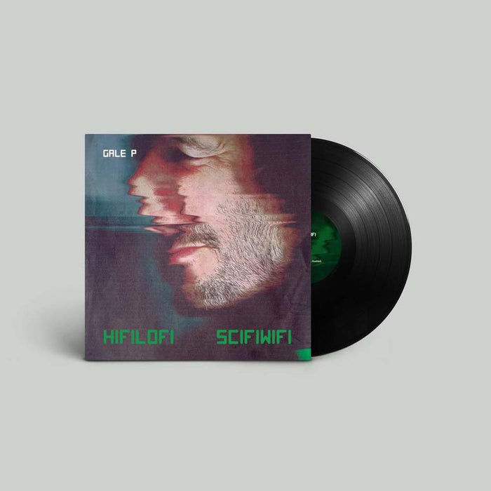 Gale P Hifilofi Scifiwifi Vinyl LP 2022