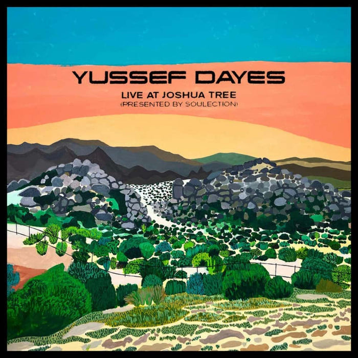 Yussef Dayes Experience Live At Joshua Tree (Presented By Soulection) Vinyl LP 2023