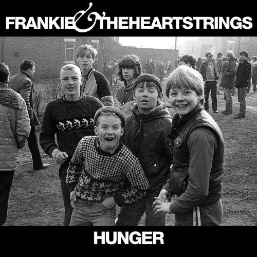 FRANKIE AND THE HEARTSTRINGS HUNGER LP VINYL 33RPM NEW