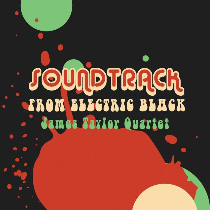 James Taylor Quartet Soundtrack from Electric Black Vinyl LP New 2018