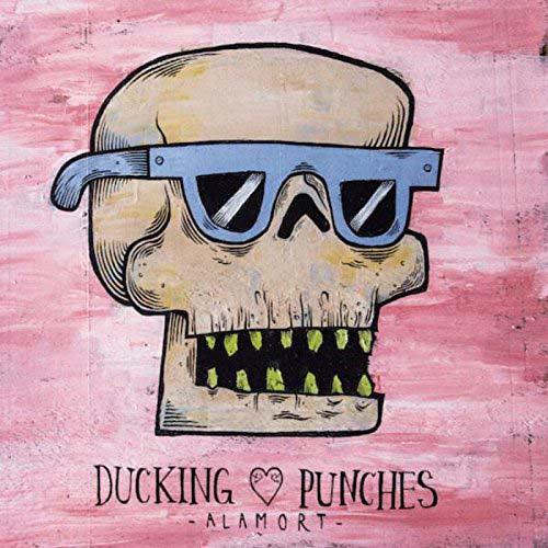 DUCKING PUNCHES Alamort LP Vinyl NEW 2018