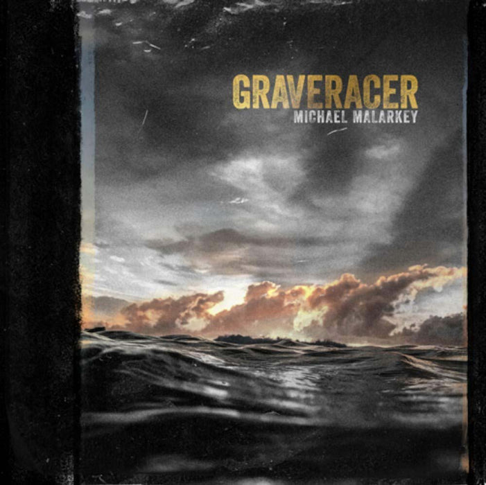 Michael Malarkey - Graveracer Vinyl LP 2020