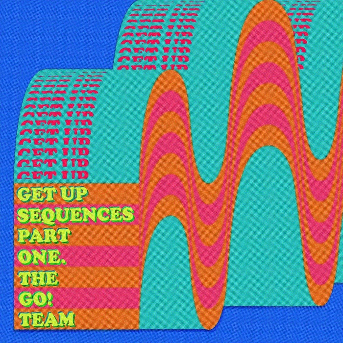 The Go! Team Get Up Sequences Part One Vinyl LP 2021