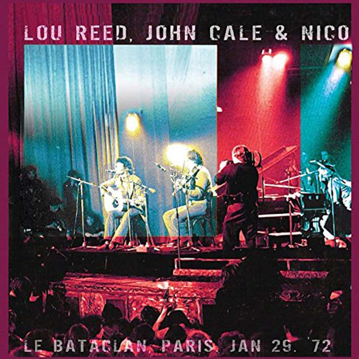 Lou Reed, John Cale & Nico - Le Bataclan, Paris Jan 29 Vinyl LP New 2018