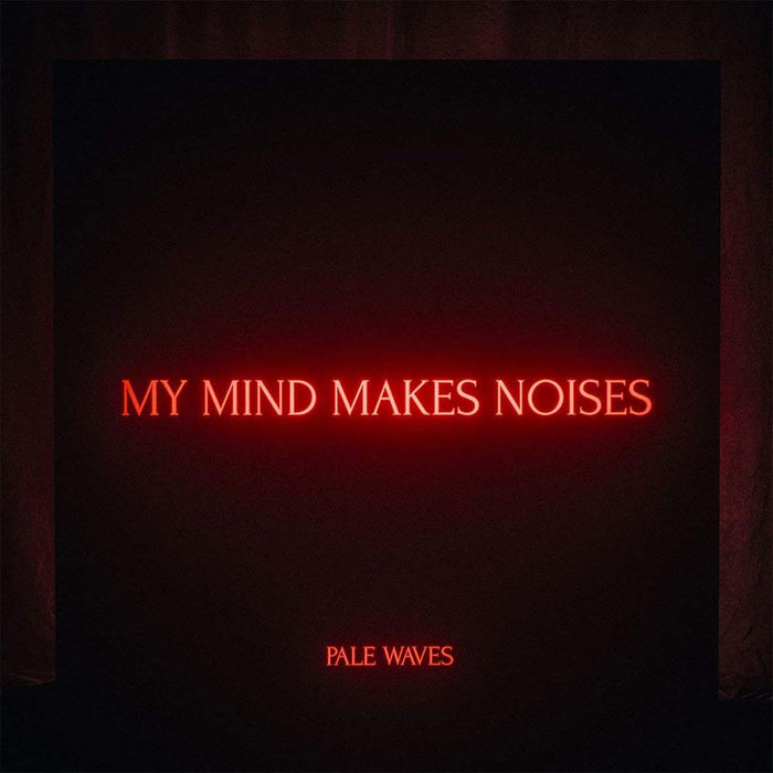 Pale Waves My Mind Makes Noises Indies Clear Vinyl LP New 2018