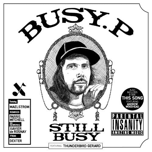 BUSY P STILL BUSY LP VINYL 33RPM NEW