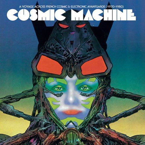 Cosmic Machine A Voyage Through French Cosmic & Electronic Avantgarde (1970 - 1980) Vinyl LP Boxset 2013