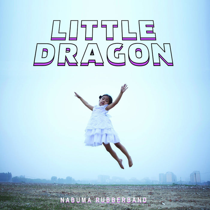 LITTLE DRAGON NABUMA RUBBERBAND LP VINYL 33RPM NEW