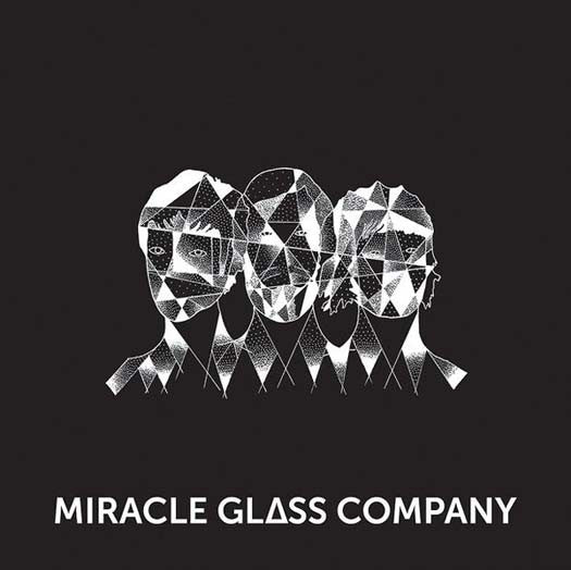 Miracle Glass Company LP Vinyl NEW 2016