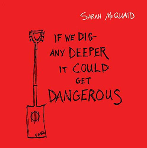 SARAH McQUAID If We Dig Any Deeper... LP Vinyl NEW 2018