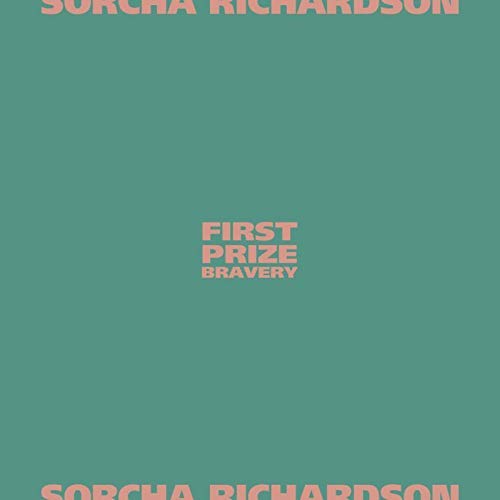 Sorcha Richardson First Prize Bravery Vinyl LP 2019