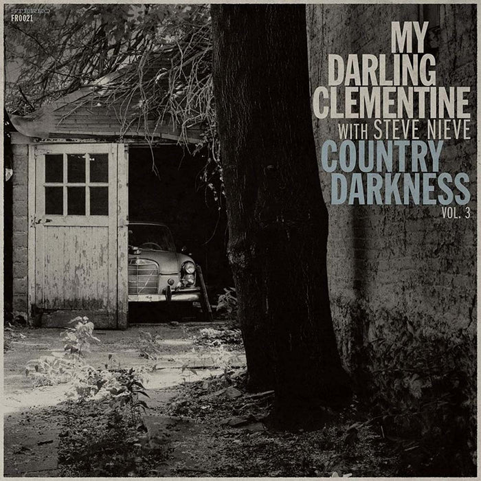 My Darling Clementine - Country Darkness Vol. 3 12" EP 2020