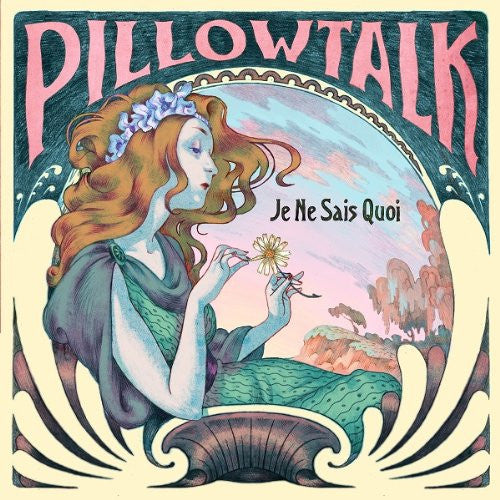 PILLOWTALK JE NE SAIS QUOI LP VINYL 33RPM NEW