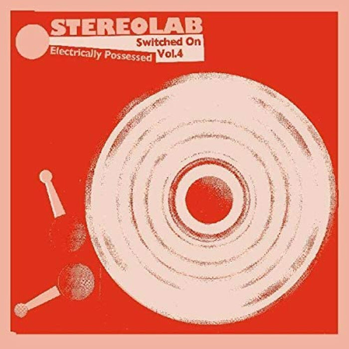 Stereolab Electrically Possessed … Vinyl LP 2021