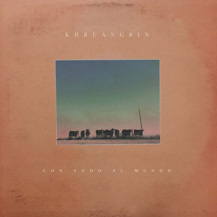 KHRUANGBIN Con Todo El Mundo LP Off White Vinyl NEW 2018
