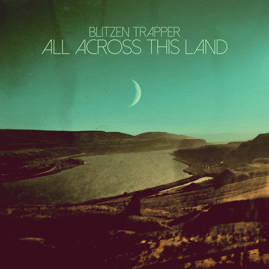 BLITZEN TRAPPER ALL ACROSS THIS LAND LP VINYL NEW 33RPM