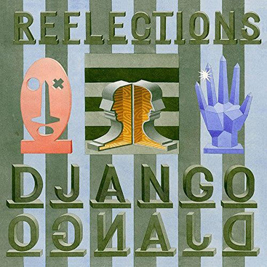 DJANGO DJANGO REFLECTIONS SINGLE VINYL SINGLE NEW