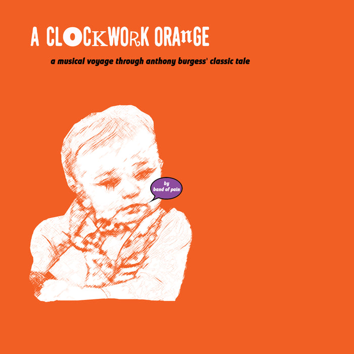 Band Of Pain - A Clockwork Orange Vinyl LP RSD Aug 2020