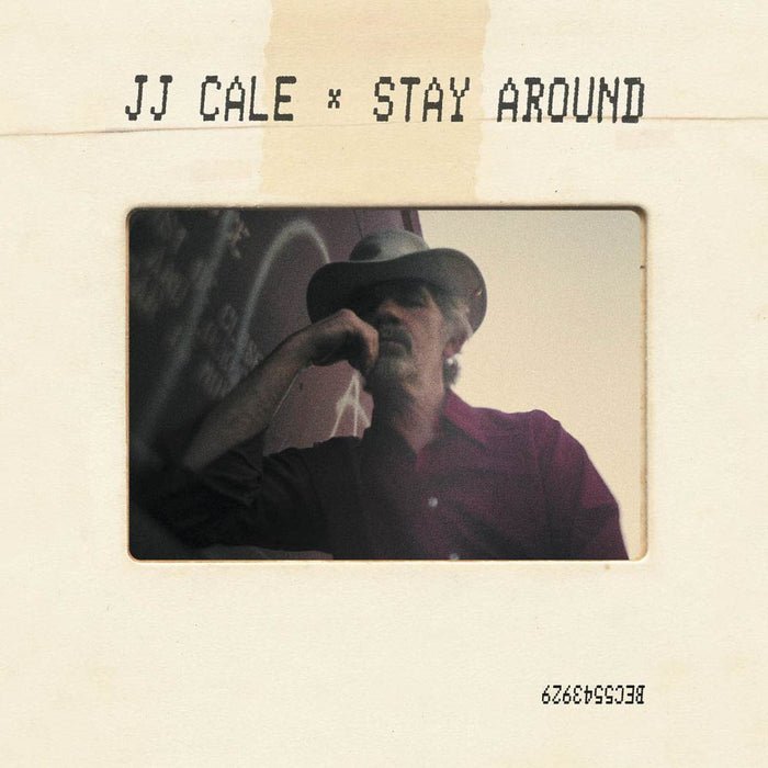 JJ Cale Stay Around Vinyl LP 2019