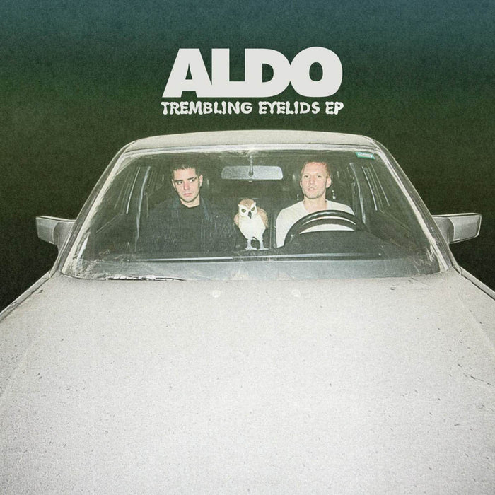 Aldo Trembling Eyelids 12" Vinyl EP 2019