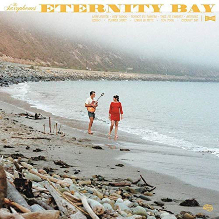 The Saxophones - Eternity Bay Orange Vinyl LP 2020