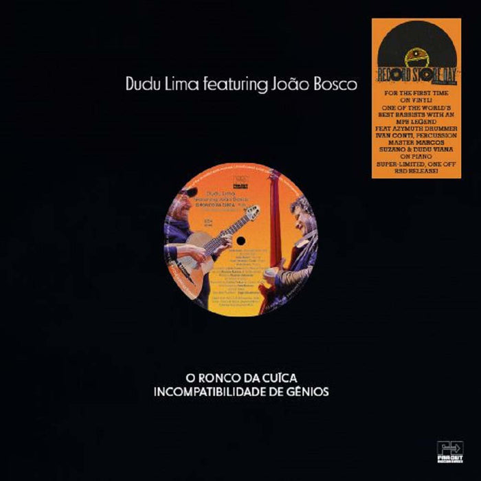 Dudu Lima & Joao Bosco O Ronco Da Cuica/Incompatibilidade De Genios 12" Vinyl Single RSD June 2022